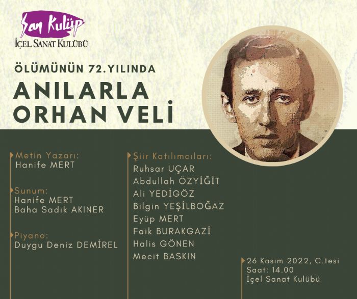 Orhan Veli Anlacak...